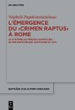 L'émergence du ›crimen raptus‹ à Rome