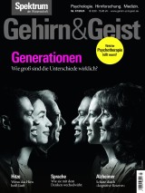 Gehirn&Geist 7/2024 Generationen