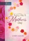 Every Day is Mother's Day