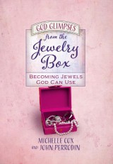 God Glimpses from the Jewelry Box