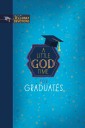 A Little God Time for Graduates