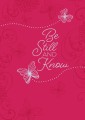 Be Still and Know