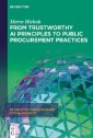 From Trustworthy AI Principles to Public Procurement Practices