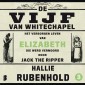 De vijf van Whitechapel: Het verborgen leven van Elizabeth, die werd vermoord door Jack the Ripper