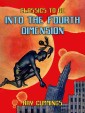 Into The Fourth Dimension