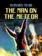 The Man On The Meteor