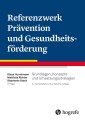 Referenzwerk Prävention und Gesundheitsförderung