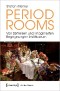 Period Rooms