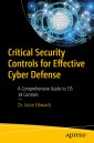 Critical Security Controls for Effective Cyber Defense