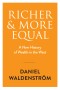 Richer and More Equal