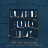 Engaging Heaven Today