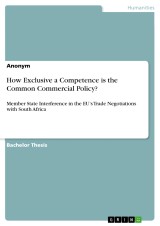 How Exclusive a Competence is the Common Commercial Policy?