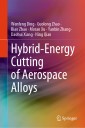 Hybrid-Energy Cutting of Aerospace Alloys