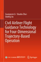 Civil Airliner Flight Guidance Technology for Four-Dimensional Trajectory-Based Operation