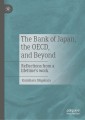 The Bank of Japan, the OECD, and Beyond