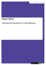 Therapeutic Benefits of Using Miswak