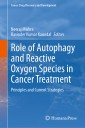 Role of Autophagy and Reactive Oxygen Species in Cancer Treatment