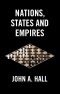 Nations, States and Empires