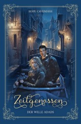 Zeitgenossen - Der Wille Adads (Bd. 5): Illustrierte Jubiläumsausgabe