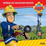 Feuerwehrmann Sam - Norman auf magischer Mission