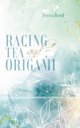 Racing Tea and Origami