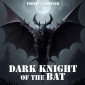 Dark Night of the Bat