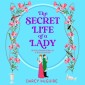 Secret Life of a Lady