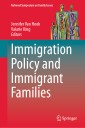 Immigration Policy and Immigrant Families