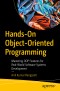 Hands-On Object-Oriented Programming