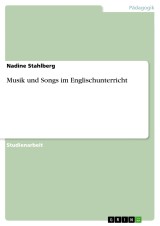 Musik und Songs im Englischunterricht