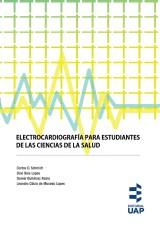 Electrocardiografía para estudiantes de las ciencias de la salud