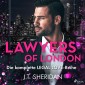 Lawyers of London: Die komplette Legal Love-Reihe