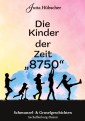 Die Kinder der Zeit "8750"