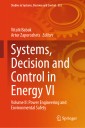 Systems, Decision and Control in Energy VI