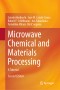 Microwave Chemical and Materials Processing