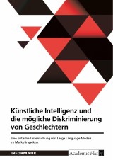 Künstliche Intelligenz und die mögliche Diskriminierung von Geschlechtern