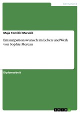 Emanzipationswunsch im Leben und Werk von Sophie Mereau