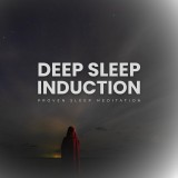 Deep Sleep Induction