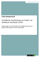 Schriftliche Ausarbeitung zur Studie von Steinbach und Hank (2018)