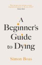A Beginner's Guide to Dying