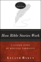 How Bible Stories Work