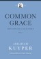 Common Grace (Volume 2)