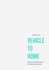 Vehicle-to-Home