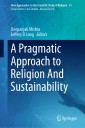 A Pragmatic Approach to Religion And Sustainability