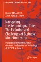 Navigating the Technological Tide: The Evolution and Challenges of Business Model Innovation