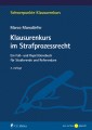 Klausurenkurs im Strafprozessrecht