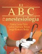 El ABC de la anestesiología