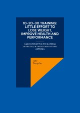 10-20-30 training: Little effort to lose weight, improve health and performance