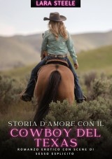 Storia d'Amore con il Cowboy del Texas