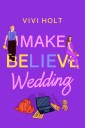 Make Believe Wedding